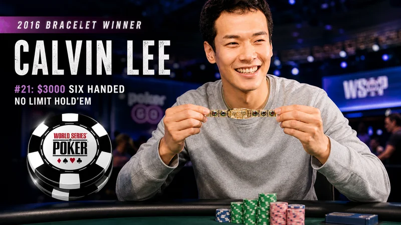 캘빈리(Calvin Lee) — 서울 출생 WSOP 브레이슬릿 우승자, 마카오 캐쉬게임 출신 한국계 미국인 그라인더