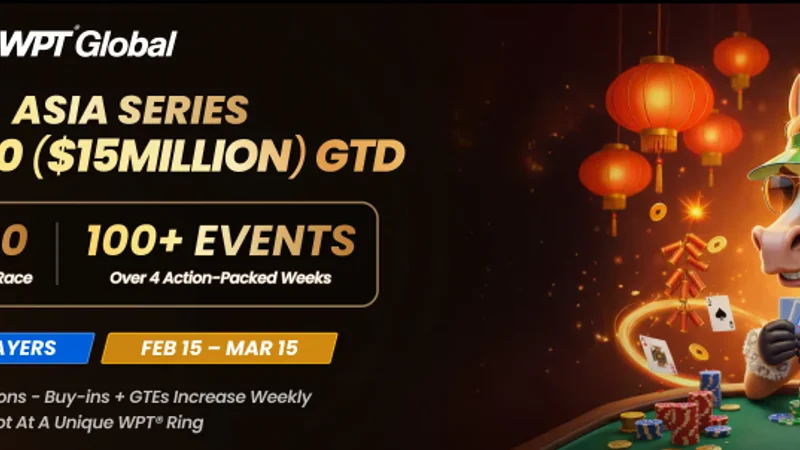 WPT 아시아 시리즈, $1,500만 보장 — WPT 링을 노리는 그라인더라면 주목할 이유