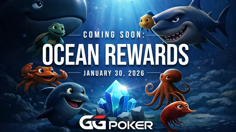GGPoker Revamps Loyalty Program, Ocean Rewards Goes Live on January 30